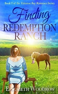 Finding Redemption Ranch (Edenton Bay Romance Series, Book 2)