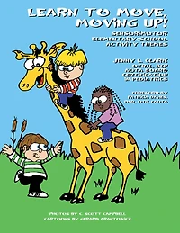 Learn to Move, Moving Up!: Sensorimotor Elementary School Activity Themes