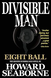 DIVISIBLE MAN - EIGHT BALL