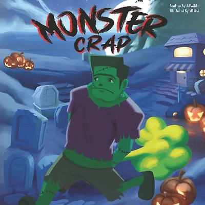 Monster Crap: The Funny Halloween Fart and Poop Book for Children