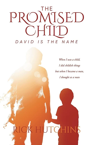 The Promised Child: David Is The Name