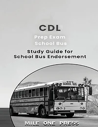CDL Prep Exam: School Bus Endorsement: S