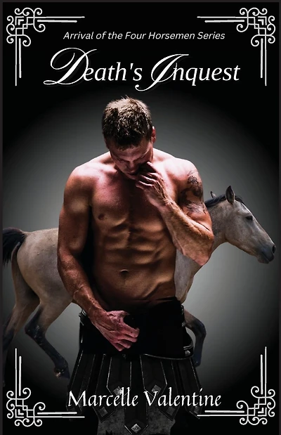 Death's Inquest (The Arrival of the Four Horsemen Book 1)