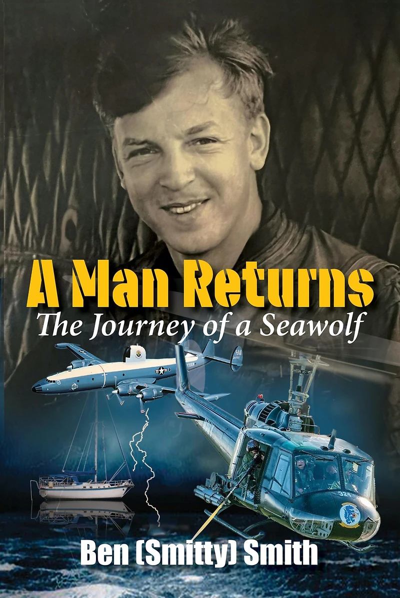 a Man Returns: The Journey of Seawolf