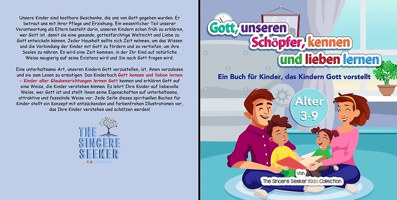Gott, unseren Schöpfer, kennen und lieben lernen: Ein Buch für Kinder, das Kindern Gott vorstellt