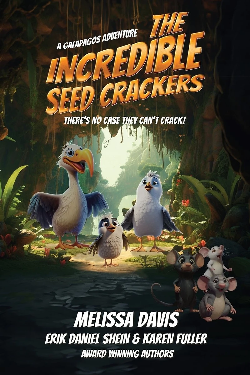 The Incredible Seed Crackers: A Galapagos Adventure