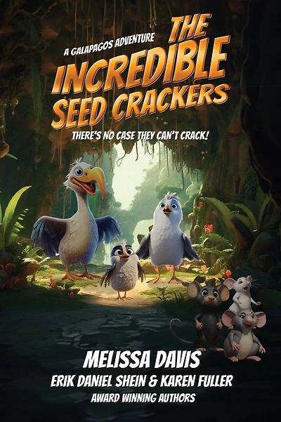 The Incredible Seed Crackers: A Galapagos Adventure