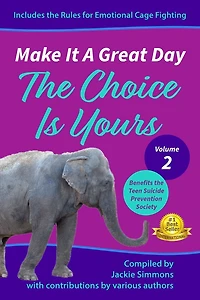 Make It A Great Day: The Choice Is Yours