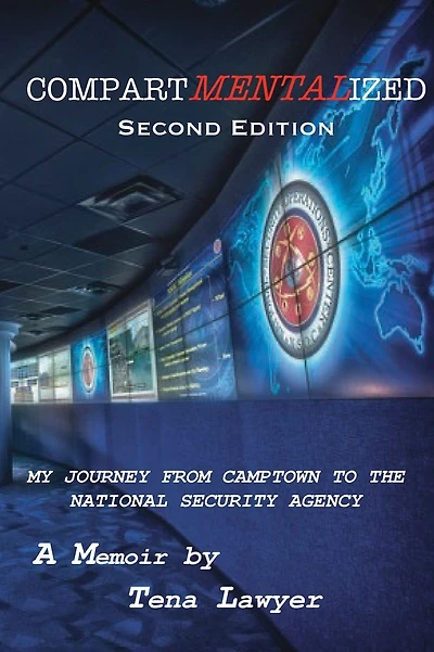 CompartMENTALized: My Journey from Camptown to the National Security Agency