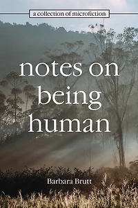 Notes on Being Human