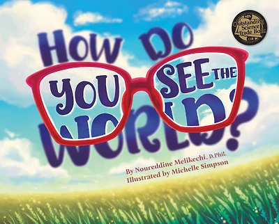 How Do You See the World?
