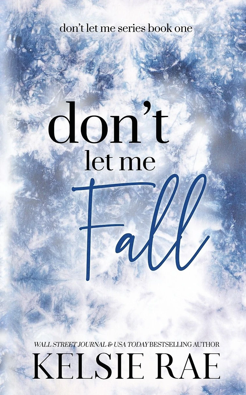 Don't Let Me Fall
