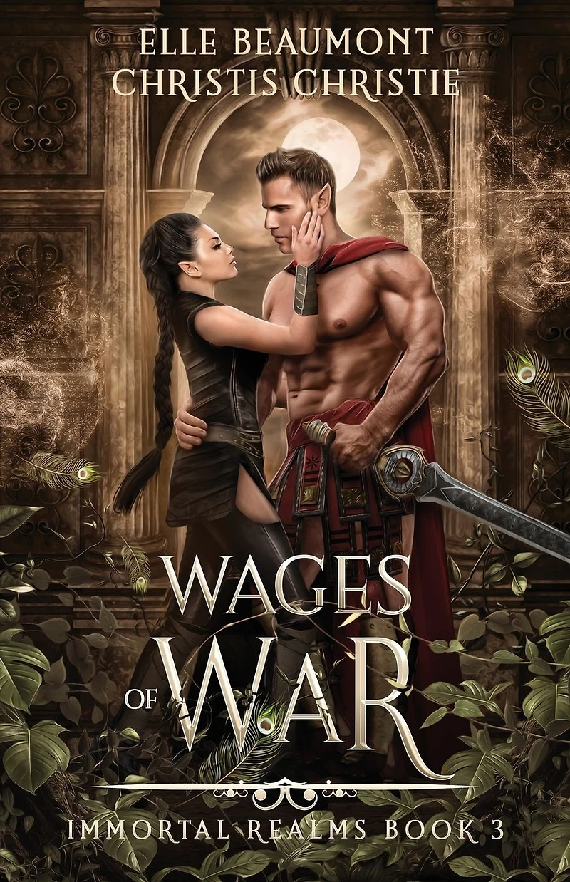 Wages of War (Immortal Realms, #3)