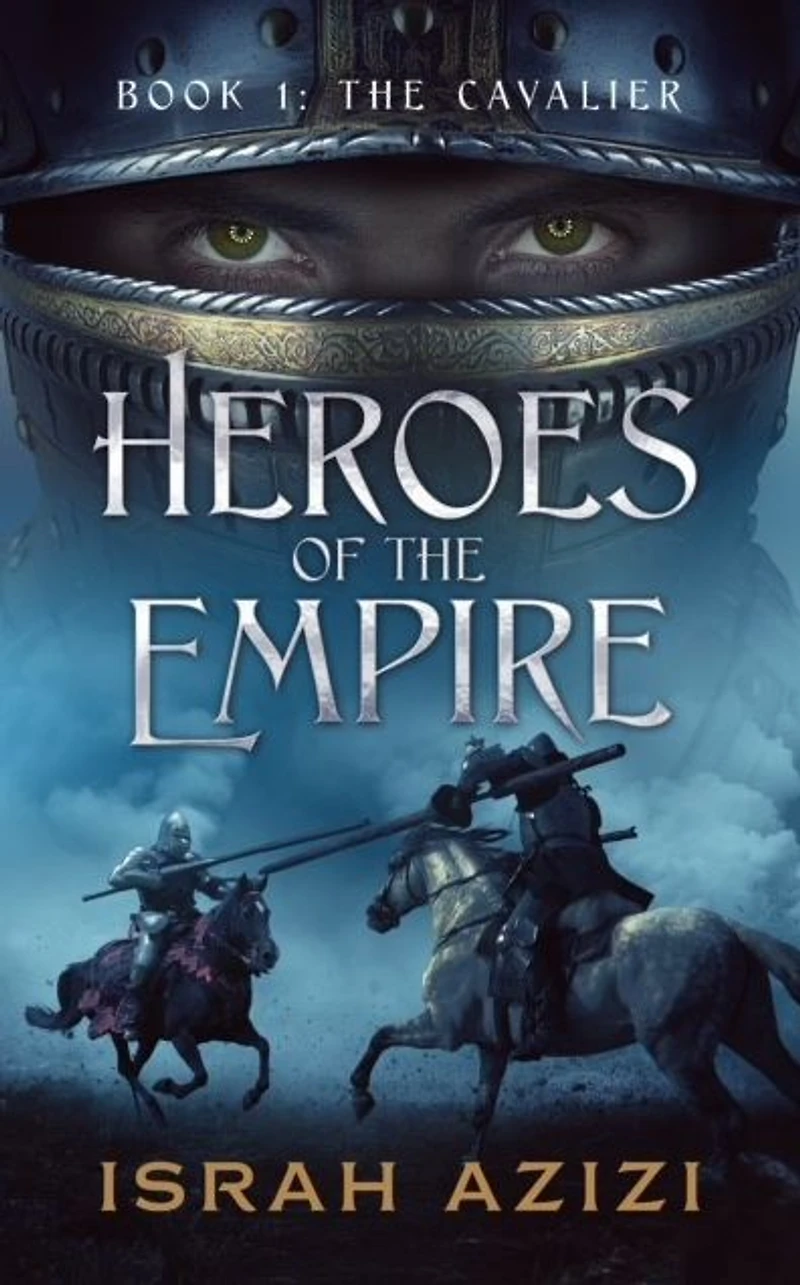 Heroes of The Empire Book 1: Cavalier