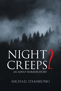 Night Creeps 2: An Adult Horror Story