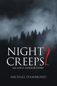Night Creeps 2: An Adult Horror Story