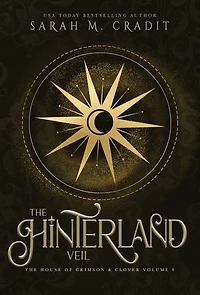 The Hinterland Veil: A New Orleans Witches Family Saga