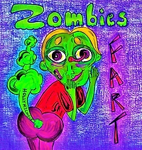 Zombies Fart: A Silly Zombie Origin Story