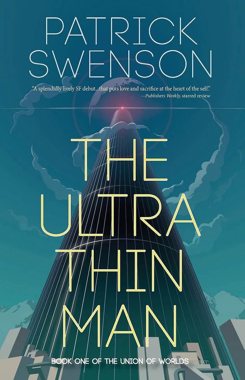 The Ultra Thin Man (The Union of Worlds)