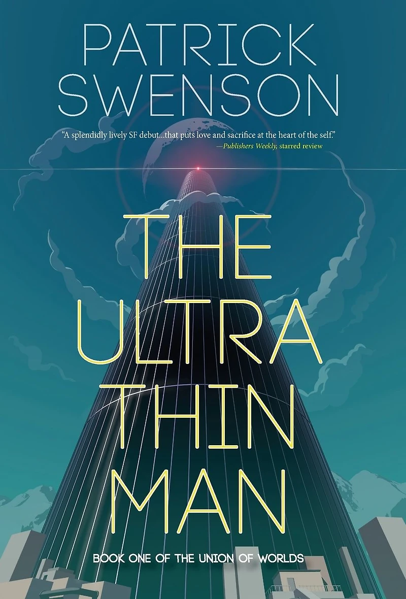 The Ultra Thin Man (The Union of Worlds)