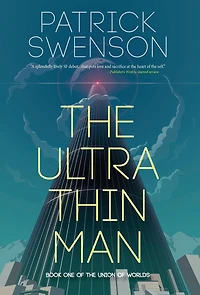 The Ultra Thin Man (The Union of Worlds)
