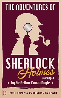 The Adventures of Sherlock Holmes: Unabridged