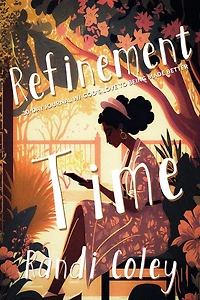 Refinement Time 30-day Journal W/God's Love to Being Made Better