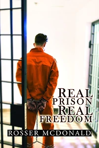 Real Prison Freedom