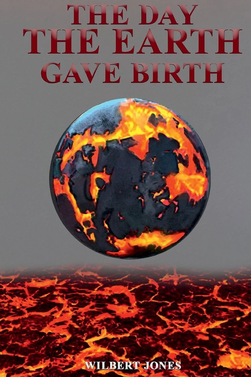 the Day Earth Gave Birth
