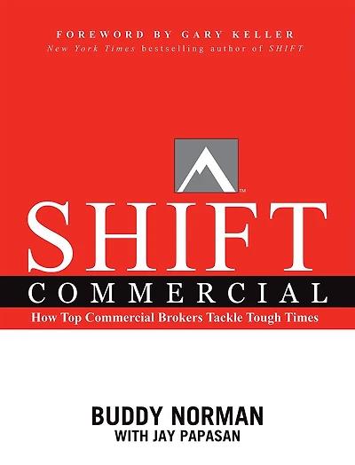 SHIFT Commercial: How Top Commercial Brokers Tackle Tough Times
