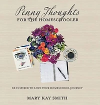 Penny Thoughts for the Homeschooler