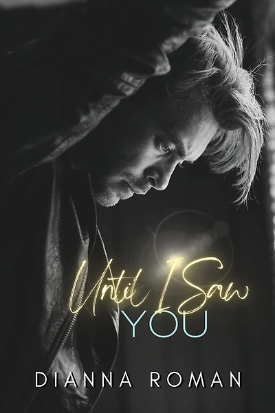 Until I Saw You
