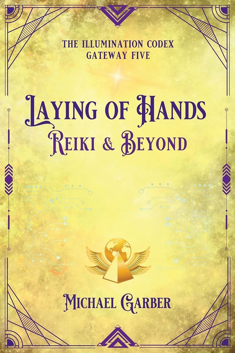 Laying of Hands: Reiki & Beyond