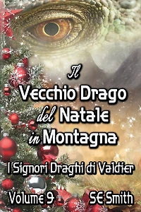 Il vecchio drago del Natale montagna