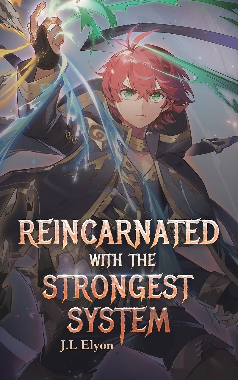 Reincarnated With The Strongest System