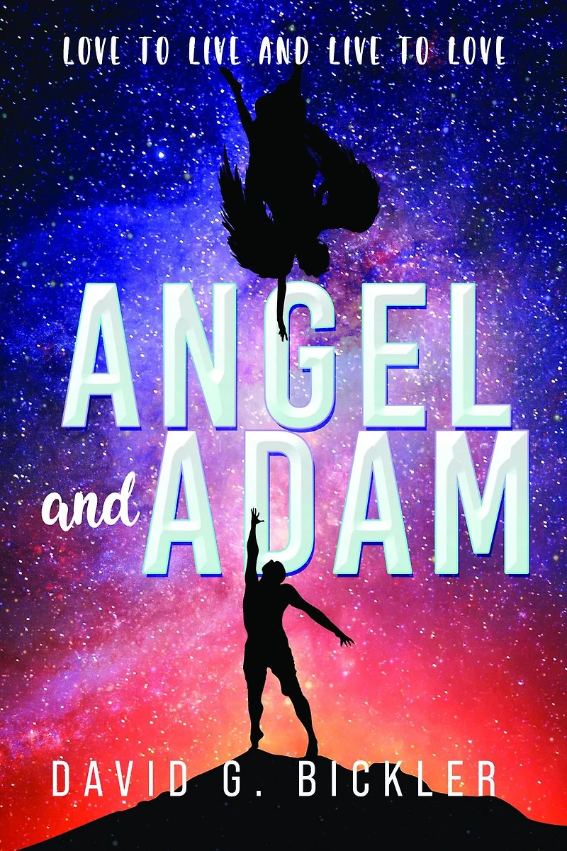 Angel and Adam: Love to Live Love: