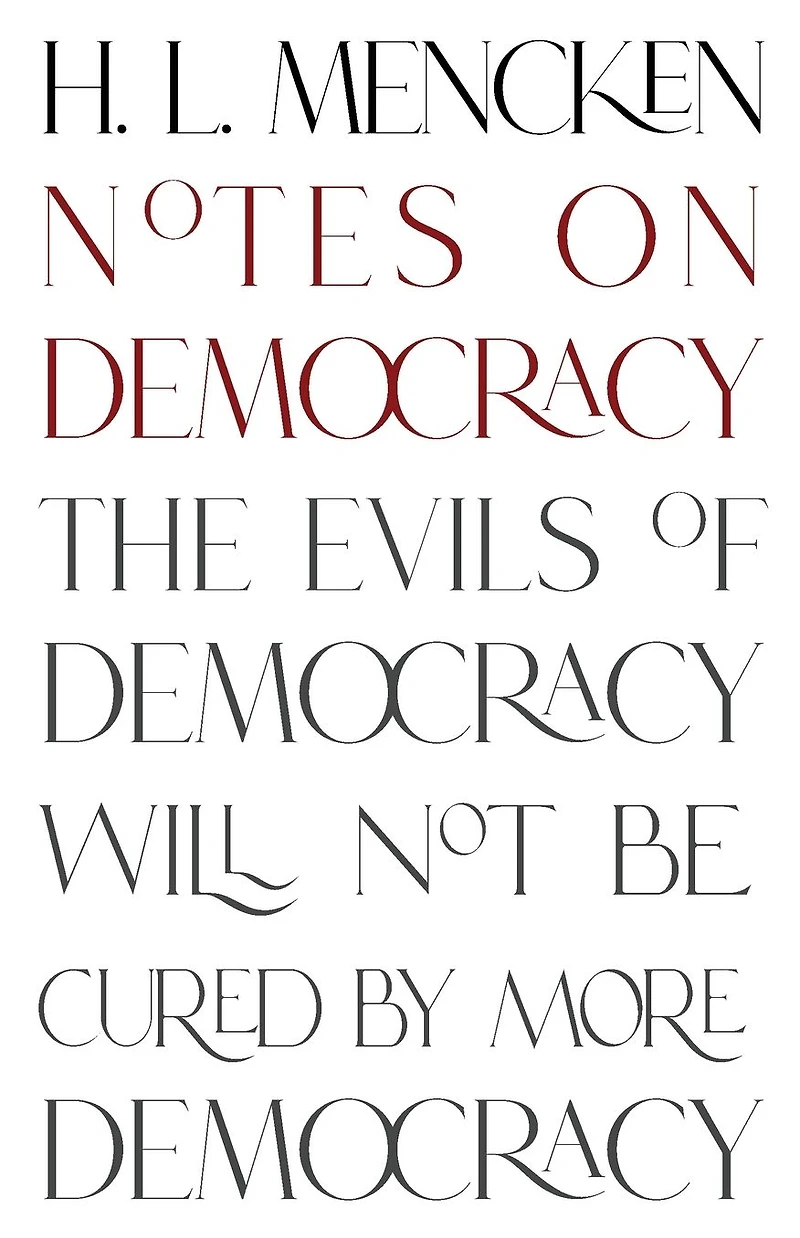 Notes on Democracy