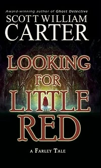 Looking for Little Red: A Farley Tale