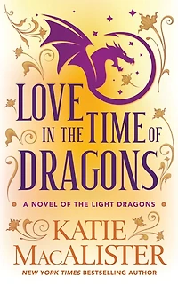 Love the Time of Dragons (Light Series, #1)