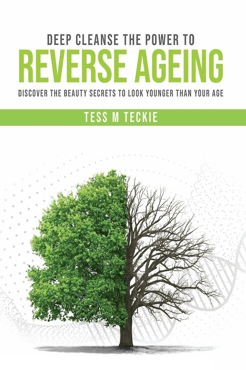 Deep Cleanse the Power to Reverse Ageing