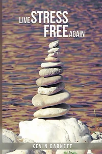 Live Stress-Free Again
