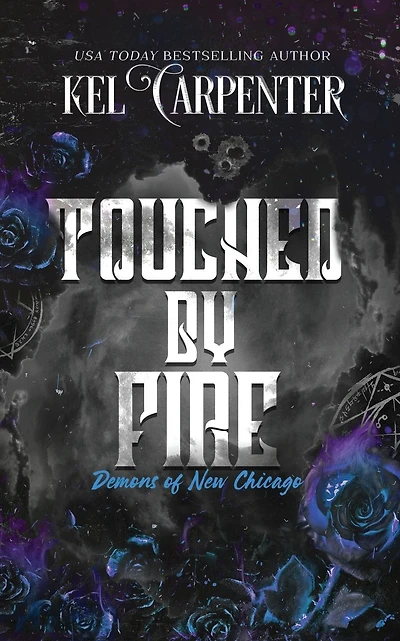 Touched by Fire: Demons of New Chicago Discreet Edition