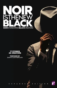 Noir is the New Black: Expanded Edition