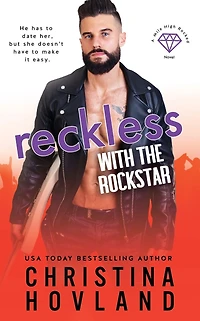 Reckless with the Rockstar