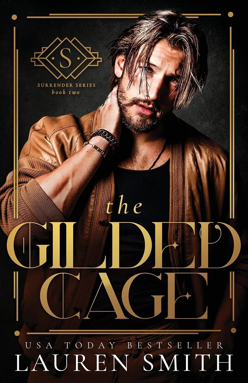 The Gilded Cage (The Surrender Series, #2)
