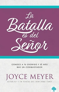 la Batalla es del Señor: Cómo vencer las luchas de vida a través adoración