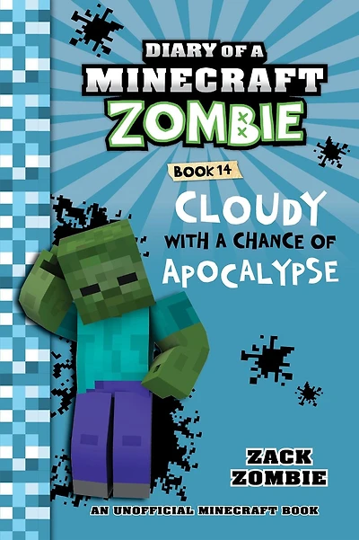 Diary of a Minecraft Zombie Book 14: Cloudy with Chance Apocalypse