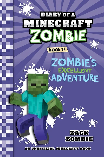 Diary of a Minecraft Zombie Book 17: Zombie's Excellent Adventure