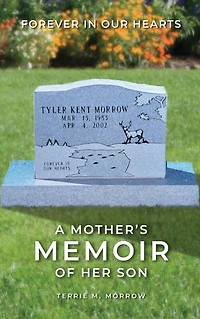 Forever Our Hearts: Tyler Morrow:
