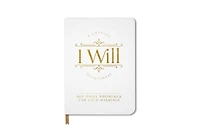I Will: 365 Daily Promises for Your Marriage